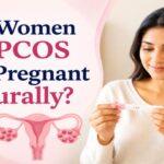 Can Women with PCOS Get Pregnant Naturally?